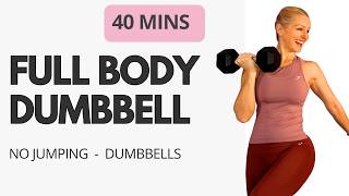 40 Min Full Body Dumbbell Workout 💪 Structured Strength Blocks (No Jumping)