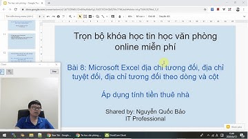 Bài 8: Microsoft Excel địa chỉ tương đối, địa chỉ tuyệt đối, địa chỉ tương đối theo dòng và cột