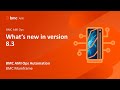 BMC AMI Ops Automation - What's new in version 8.3