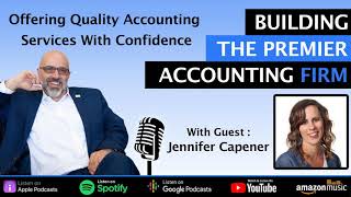 Offering Quality Accounting Services With Confidence w/ Jennifer Capener