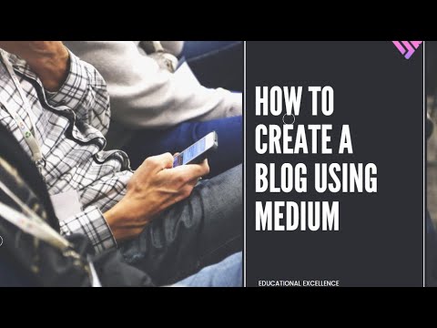 How to publish a Blog using Medium.com