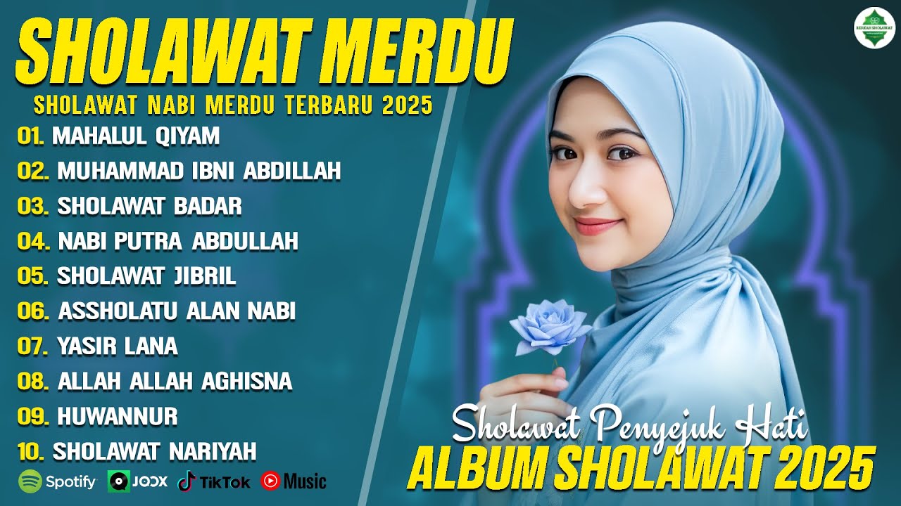 MAHALUL QIYAM - SHOLAWAT NABI MERDU TERBARU 2025 (LIRIK) SHOLAWAT PENYEJUK HATI TERBARU 2025