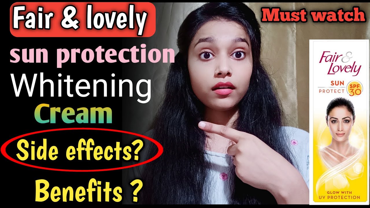 Fair and lovely sun protect cream buy or not?sun protection cream