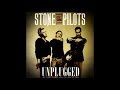 Stone Temple Pilots - Unplugged (Live) (Full Album)