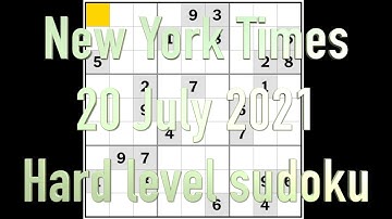Sudoku solution – New York Times 20 July 2021 Hard level
