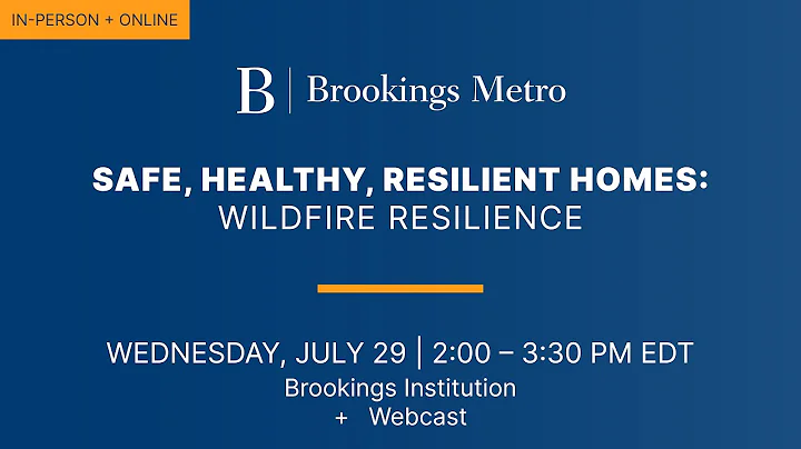 Safe, healthy, resilient homes: Wildfire resilience