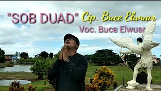 LAGU ROHANI KEI TERBARU 2020 'SOB DUAD YESUS' Cip. Buce Elwuar, Voc. Buce Elwuar.