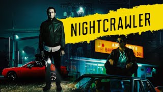 How Dan Gilroys Vision Made Nightcrawler A Thrilling Clic