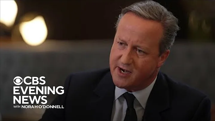 Former U.K. PM David Cameron says not to "underest...
