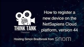 NetSapiens V44 Device Registration