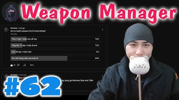 Cách quản lý Weapons - Cơ bản Unity 3D C# - E62