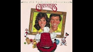 The Carpenters - He Came Here For Me