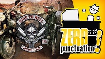 RIDE TO HELL: RETRIBUTION (Zero Punctuation)