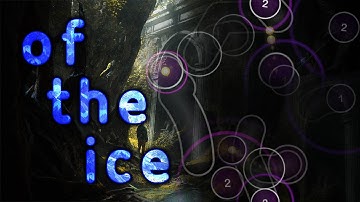 Of The Ice - Memtrix | Mapped by AmeThysTas (Me) | Guest Difficulty