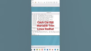 Cách Cài Đặt MariaDB Trên Linux Redhat #shorts