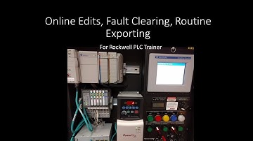 Online Edits, Fault Clearing, Routine Exporting in RSLogix 5000