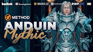 Method VS Anduin Wrynn - Mythic Sepulcher of the First Ones