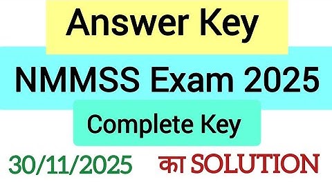 Answer Key NMMSS Exam 2025 #answerkey 30/11/ 2025 nmms haryana #nmmsanswerkey #solution #30november