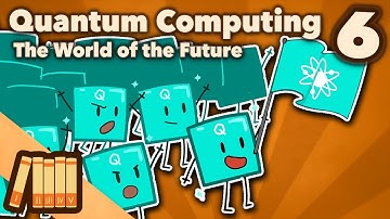 Quantum Computing - The World of the Future - Part 6 - Extra History