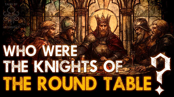 Who Were the Knights of the Round Table? | Mythology Lore