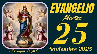 Download Lagu Evangelio de hoy Martes 25 de Noviembre de 2025 MP3