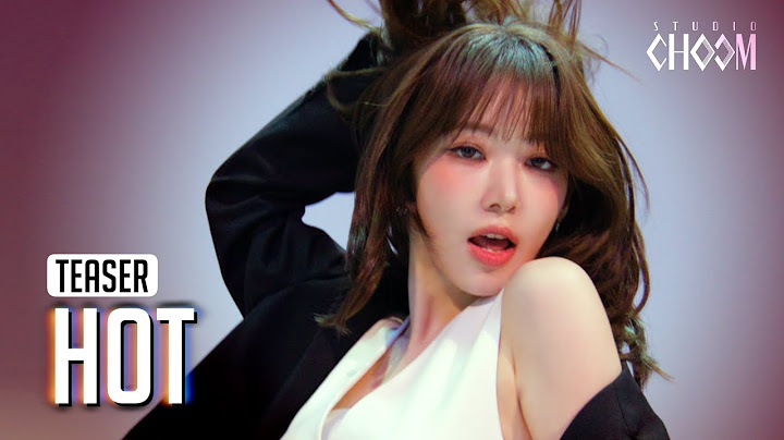(Teaser) LE SSERAFIM(르세라핌) 'HOT' (4K) | STUDIO CHOOM ORIGINAL