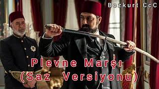 Plevne Marşı ( Saz Versiyonu ) Enstrümantal /5.Sezon Müziği–Payitaht Abdulhamid(Yüksek Ses Kalitesi) Resimi