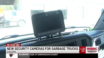 New security cameras for garbage trucks in Calera