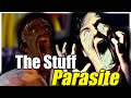 The Parasitic Dessert from The Stuff Explored | How the microorganism overtakes the Human body