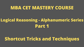 Logical Reasoning - Alphanumeric Sequence - Part 1 - Shortcut Tricks and Techniques