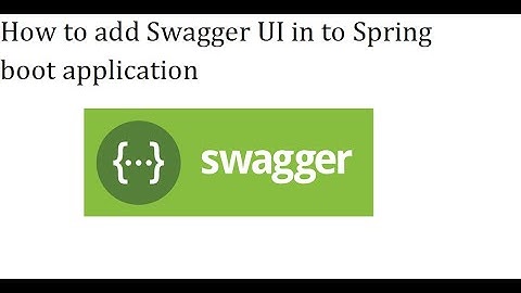 Add Swagger-UI into Spring boot project #springbootswagger