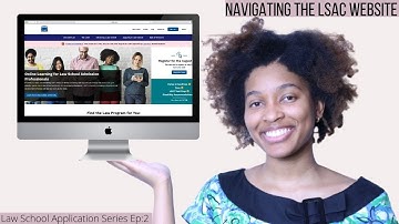 LSAC Website Breakdown| How to Apply to Law School
