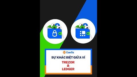 Sự khác biệt giữa ví Trezor và Ledger
