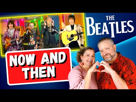 First Time Reaction To Now And Then By The Beatles