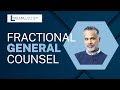 What is Fractional General Counsel? | Sul Lee Law Firm