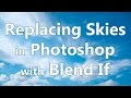 Replace Skies using Blend If in Photoshop