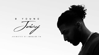 Смотреть клип B Young - Juicy (Official Lyric Video)