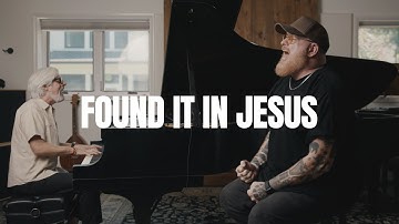 Found It In Jesus | Stephen McWhirter & Matt Maher (New Worship Song)