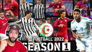 eFootball 2022 Season 1 🇩🇿 تعليق عربي