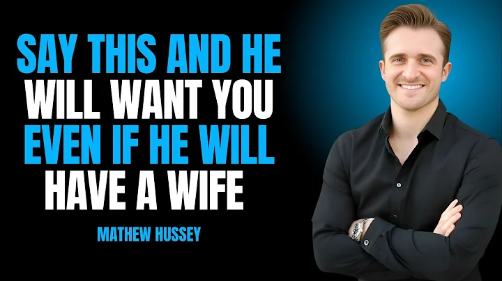 Say THESE 3 FORBIDDEN PHRASES and you’ll make any man chase you like crazy  || Matthew Hussey