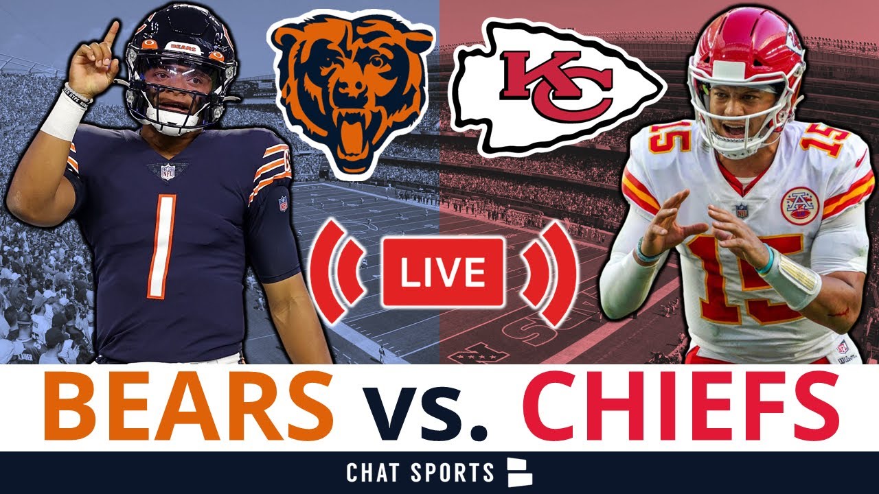 Bears vs. Chiefs: How to Watch the Week 3 NFL Game Online Today, Kickoff  Time, Live Stream