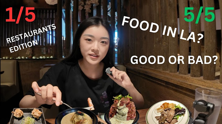 Rating EVERYTHING I Ate in LA Part 1  Restaurants | Japanese Food, Korean Food, Hong Kong Cafe