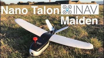 Nano Talon FPV - iNav Maiden