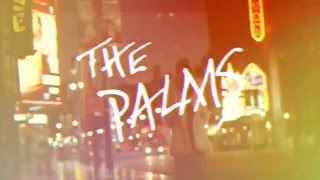 Video thumbnail of "The Palms  "Future Love (We All Make Mistakes)" Official Video"