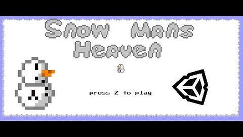unity game jam: Snow mans Heaven