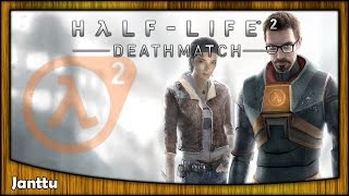 Half-Life 2: Deathmatch - Stream