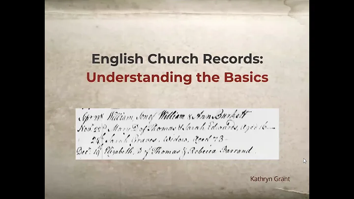 English Church Records: Understanding the Basics -...
