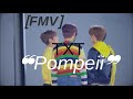 [FMV] TXT ❝Pompeii❞ 100 Days With TXT