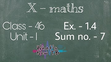 Class - 46 | 10th Maths | UNIT -1 | Relation & Function | Ex.-1.4 | Sum no.-7 - By Nivetha Bharathi