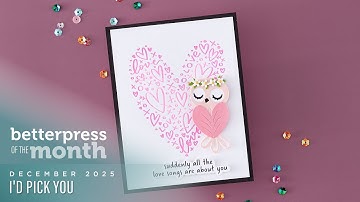Spellbinders December 2025 BetterPress Bord van de Maand – Ik zou jou kiezen